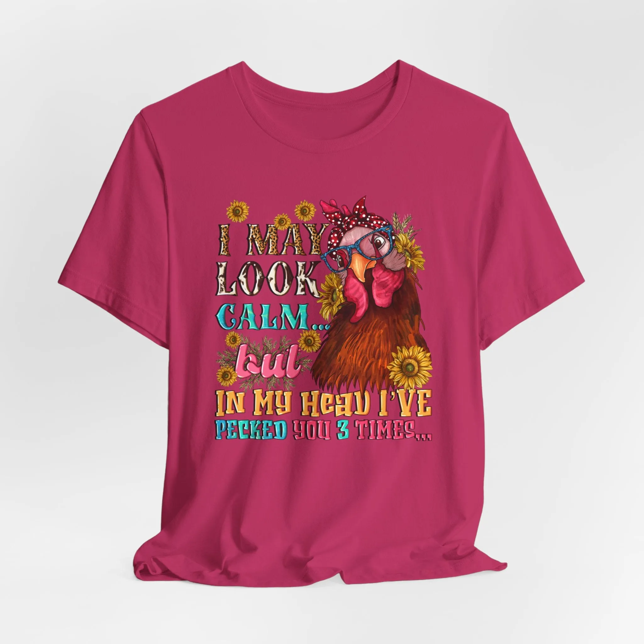 Calm Exterior, Inner Pecking: Funny Tee